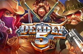 Deadly 5
