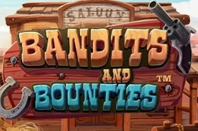 Bandits and Bounties