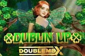 Dublin' Up Doublemax
